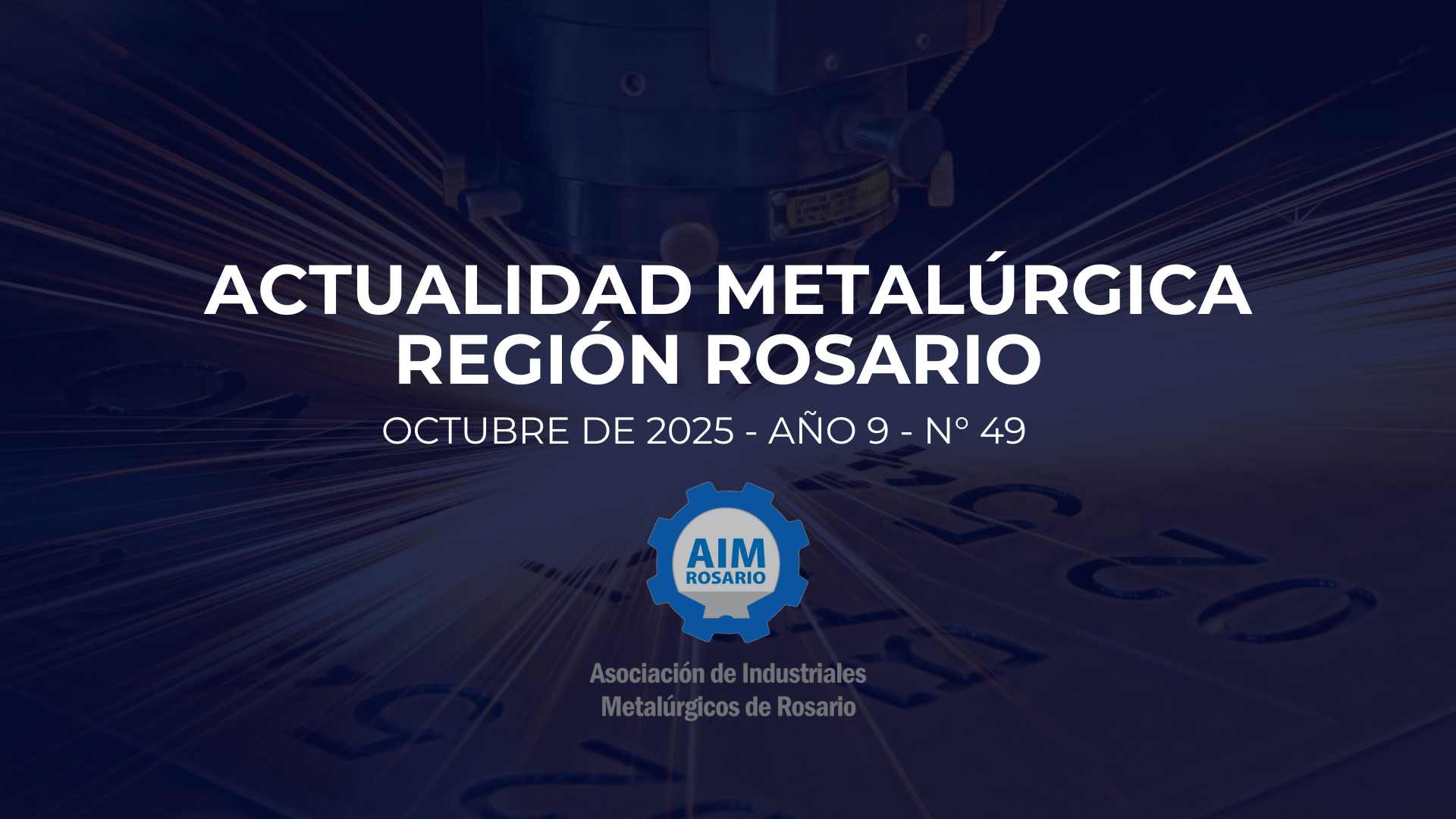 REPORT "CURRENT EVENTS OF THE METALLURGICAL INDUSTRY" – OCTOBER 2025